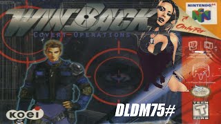 DLDM 75 Winback Covert Operations P5 N64 [upl. by Nahem112]