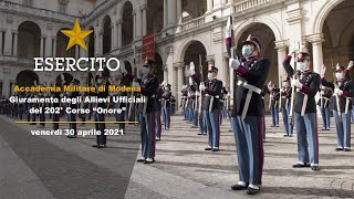 Accademia Militare di Modena  Giuramento degli Allievi Ufficiali del 202° Corso “Onore” [upl. by Ylhsa]