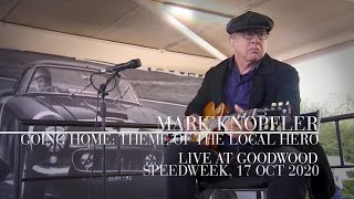 Mark Knopfler  Going Home Theme Of The Local Hero Live At Goodwood SpeedWeek 17th Oct 2020 [upl. by Inahteb]