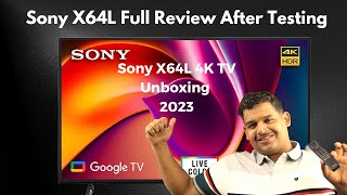 Sony X64L 4k TV Unboxing and Full Review  Sony X64L Vs Sony Sony X74L [upl. by Joshi376]