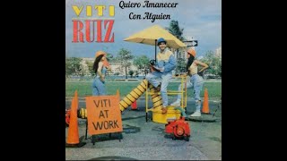 Quiero Amanecer Con Alguien  Viti Ruiz Letra [upl. by Rebane]