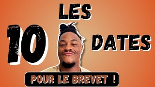 BREVET 2024 les 10 DATES à maîtriser [upl. by Nnaarual]