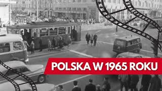 Polska w 1965 roku na archiwalnym filmie  Historia Polski [upl. by Leahcimdivad]