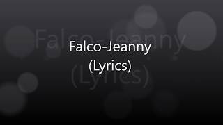 FalcoJeanny Lyrics [upl. by Hesta]