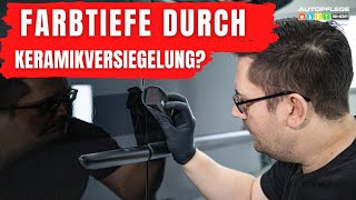 Farbtiefe durch Keramikversiegelung [upl. by Nylram644]