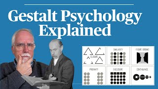 Gestalt Psychology Explained [upl. by Xerxes]