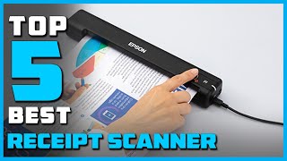 Best Receipt Scanner 2024  Ultimate Guide amp Review [upl. by Adlesirhc]