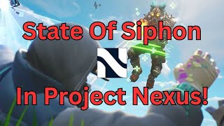 State of Siphon In Project Nexus Fortnite Chapter 1 Season 8 [upl. by Aronas]