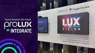 ProLux ImpactResistant LED at INTEGRATE 2024 [upl. by Cornelius]