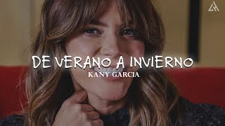 Kany García  De Verano a Invierno Letra [upl. by Anitrebla]