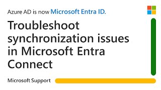 How to troubleshoot synchronization issues in Microsoft Entra Connect  Microsoft [upl. by Nahsab541]