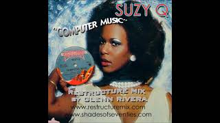 Computer Music Glenn Rivera ReStructure Mix Suzy Q [upl. by Aggappora]