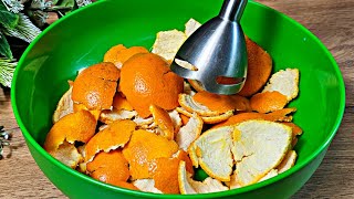 Do not Discard the Tangerine peel This Recipe will blow your mind Tasty Recipes [upl. by Mowbray]