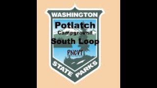 Video Tour of Potlatch Campground South Loop 127  WA PNCVT [upl. by Aihsila]