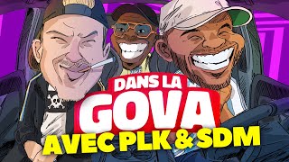 DANS LA GOVA avec PLK amp SDM  quotEnnaquot en EXCLU [upl. by Subocaj]