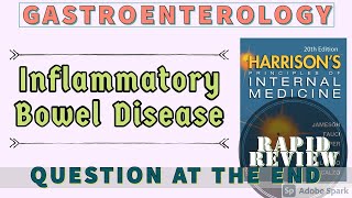 Inflammatory Bowel Disease  Ulcerative Colitis vs Crohns Disease  Rapid Review  Harrison [upl. by Haletky]