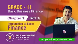 Finance Class 11 in Nepali  Chapter1 Understanding Financie Goals  Profit Vs Wealth Maximization [upl. by Brenk608]