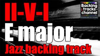 Backing Track  II V I  E major  Jazz Swing [upl. by Kcinnay362]