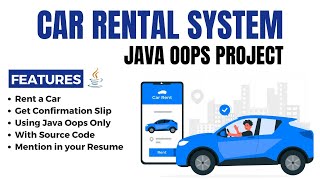 Java OOPs Project  Java Car 🚗 Rental System Project 🔥🔥  OOP Concepts amp Implementation [upl. by Leugimesoj]