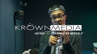 Jafro  Cypher By MySelf Live Performance itsjafro  KrownMedia [upl. by Loriner]