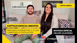 ESPECIAL SERCOTEC Preguntas alternativas y lo que cambió en la postulación  Los Estimados 🤔📽️ [upl. by Carli]