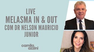 Live MELASMA com o Dr Nelson Mauricio Junior [upl. by Comptom]