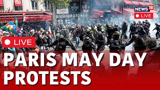 Paris May Day Protest LIVE  France Shows Its Anger On May Day Ahead Of Paris Olympics  N18L [upl. by Emiolhs569]