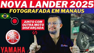 Nova LANDER 2025 e outra moto YAMAHA são fotografadas nas ruas de Manaus aí sim novidades chegando [upl. by Hoxie588]