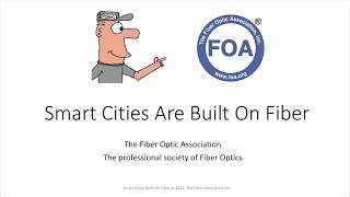 Lecture 48 Smart Cities Are Built On Fiber Optics [upl. by Lazes241]