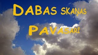 Dabas skaņas pavasarī [upl. by Nednyl]