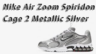 Nike Air Zoom Spiridon Cage 2 Metallic Silver 에어 줌 스피리돈 케이지 2 메탈릭 실버 [upl. by Francoise]