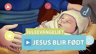 Juleevangeliet  Del 4  Jesus blir født [upl. by Hsivat]