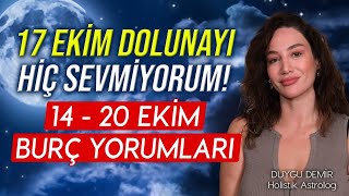 Bu Hafta İyi Haberler Vermek İsterdim Ama  14  20 Ekim Burç Yorumları  Astroloji Gurusu [upl. by Sisson]