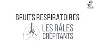 Bruits Respiratoires  Ecoutez les Râles Crépitants [upl. by Eimac]