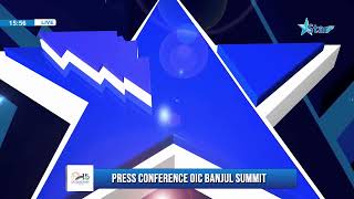 OICBANJUL Summit2024 Press conference [upl. by Oirrad]