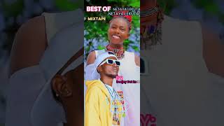 DEEJAY DOT BEST OF NETAYA LEKUTA MIXTAPE💯 [upl. by Aisyram935]