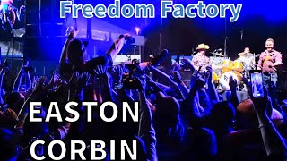 Easton Corbin at the Freedom Factory 2024 Full Concert [upl. by Saloma]