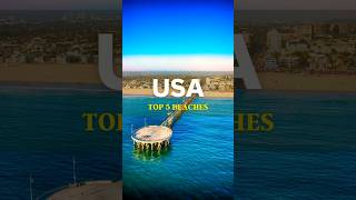 Top 5 Beaches in USA travel usa beaches [upl. by Guendolen782]