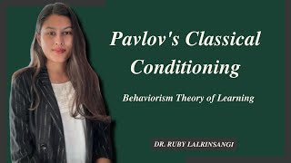 Pavlovs Classical Conditioning  Behaviorism  Theory of Learning  Simple Explanation [upl. by Janene149]