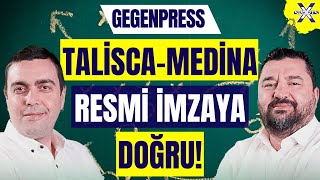 TALİSCA VE MEDİNA İMZAYA DOĞRU ALNASSRIN ENNESYRİYE TEKLİFİ FENERBAHÇE UÇAKLARI KALDIRDI ACUN [upl. by Crescen876]