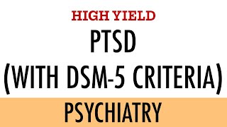 Post Traumatic Stress Disorder PTSD  Causes DSM5 criteria Symptoms Management  HIGH YIELD [upl. by Norrie835]