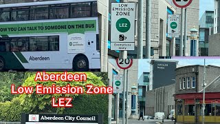 Aberdeen Low Emissions ZoneAberdeen City [upl. by Aisinut701]