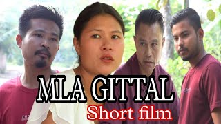 MLA GITTAL  Short full film [upl. by Nrubua]