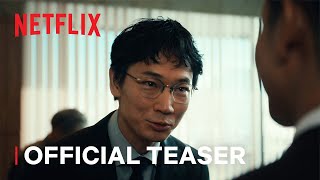 Tokyo Swindlers  Official Teaser  Netflix [upl. by Hamer]