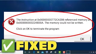 How To Fix The Instruction at 0x00000000772CA208 The Memory Could Not Be Written Error In Windows [upl. by Moseley]