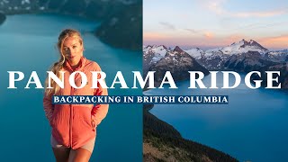 UNREAL Backpacking Adventure in Vancouver BC  Panorama Ridge Trail amp Girabaldi Lake [upl. by Hobbie]