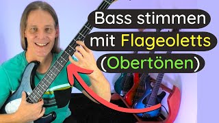 EBass stimmen mit Flageoletts  Nach Gehör stimmen mit Obertönen [upl. by Iel]