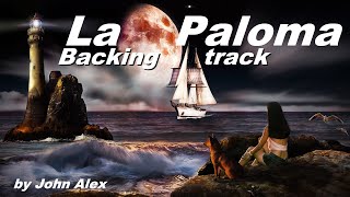 🛤️ La Paloma  backing track [upl. by Wernsman514]