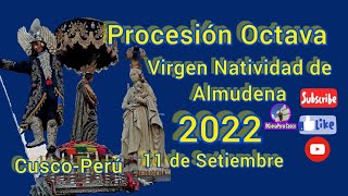 Procesión de Octava Virgen Natividad [upl. by Hakvir887]