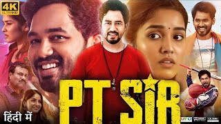 PT Sir Full Movie in Hindi Dubbed  Hiphop Tamizha Aadhi  Kashmira Pardeshi  Review amp Facts HD [upl. by Rolfe]